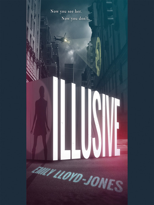 Title details for Illusive by Emily Lloyd-Jones - Available